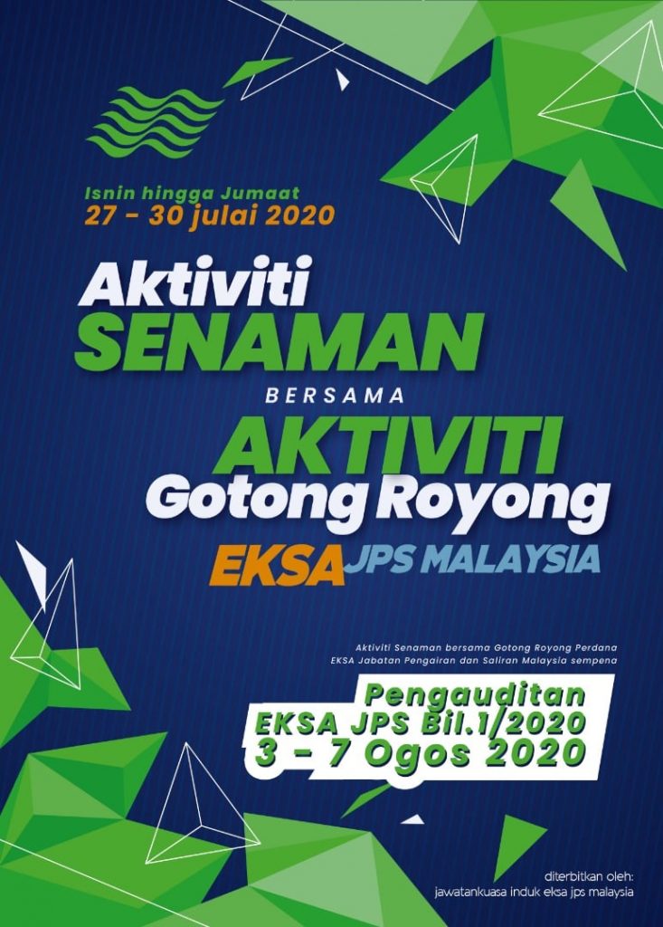 Read more about the article PROGRAM SENAMAN BERSAMA GOTONG ROYONG EKSA SIRI 1/2020 JPS MALAYSIA